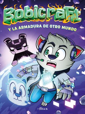 cover image of Bobicraft 3--Bobicraft y la armadura de otro mundo